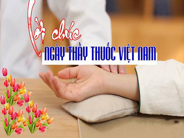 Tổng hợp lời chúc ngày thầy thuốc Việt Nam ngắn gọn, ý nghĩa nhất